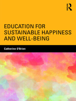 cover image of Education for Sustainable Happiness and Well-Being